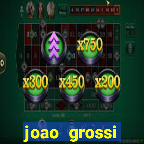 joao grossi cruzeiro sp